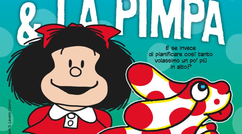 Mafalda & La Pimpa