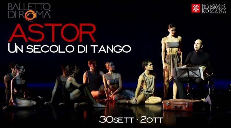 ASTOR. UN SECOLO DI DANZA